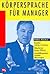 Körpersprache für Manager.