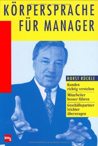 Körpersprache für Manager. (Hardcover)