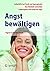 Angst bewältigen by Sigrun Schmidt-Traub