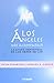Los Ángeles Nos Acompañanla Ayuda Espiritual De Los Seres De Luz ; Un Manual Sobre Los Ayudantes Espirituales En El Ámbito Material E Inmaterial