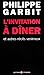 L'invitation À Dîner Et Autres Récits Venimeux