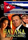 Havana: Killing Castro