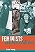 Feminists and Party Politics by Lisa Young
