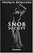Snob society