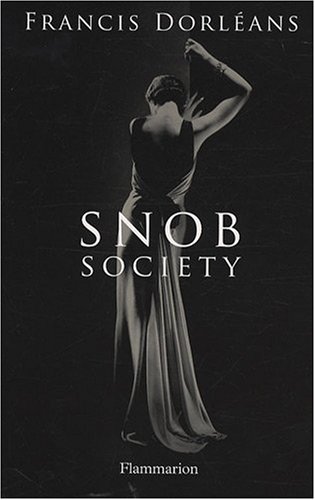 Snob society (Paperback)