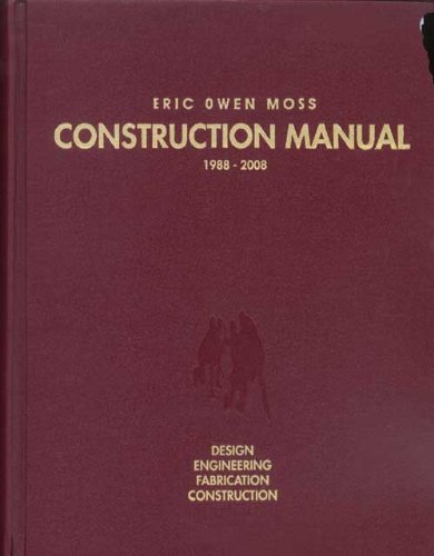 Eric Owen Moss: Construction Manual 1988-2008 (Hardcover)