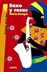 Saxo y rosas (Esp...