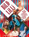 Bild Lilli the German Comic Character That Inspired Teenage Bild Lilli the German Comic Character That Inspired Teenage