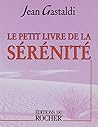 Le Petit Livre de la sérénité