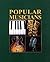 Popular Musicians (4 Volume Set)