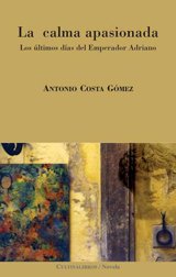 La calma apasionada (Paperback)