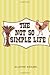 The Not So Simple Life