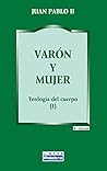 Varón y mujer: Te...