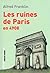 Les Ruines De Paris En 4908