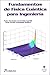 FUNDAMENTOS DE FÍSICA CUÁNTICA PARA INGENIERÍA (Spanish Edition)