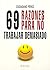 69 razones para no trabajar demasiado (Spanish Edition)