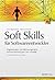 Soft Skills f+â-+r Software-Entwickler