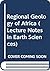 Regional Geology of Africa (Lecture Notes in Earth Sciences)