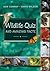 Wildlife Quiz and Amazing F...