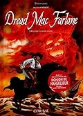 Dread mac farlane T3 - Ceux qui à moitié vivent