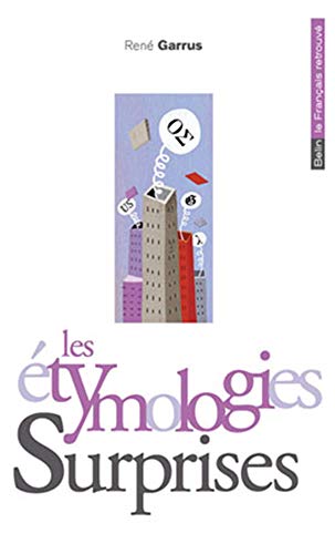 Les Étymologies Surprises (Paperback)