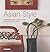 Asian Style: Contemporary Asian Living: Interiors/ Architecture/ Design