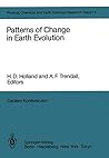 Patterns of Change in Earth Evolution: Report of the Dahlem Workshop on Patterns of Change in Earth Evolution Berlin 1983, May 1–6 (Dahlem Workshop Report) Patterns of Change in Earth Evolution: Report of the Dahlem Workshop on Patterns of Change in Earth Evolution Berlin 1983, May 1–6 (Dahlem Workshop Report)