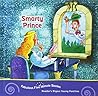 Smarty Prince (FABULOUS FIVE-MINUTE STORIES)