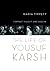 Portrait in Light and Shadow: The Life of Yousuf Karsh