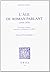 L'AGE DU ROMAN PARLANT, 1919-1939 : ECRIVAINS, CRITIQUES, LINGUISTES ET PEDAGOGUES EN DEBAT