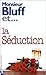 La Séduction
