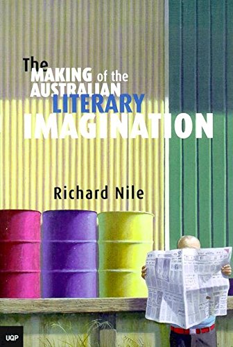 The Making of the Australian Literary Imagination (Paperback)
