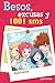 Besos, excusas y 1001 sms (Chicas / Girls) (Spanish Edition)