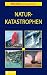 Naturkatastrophen