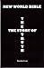 New World Bible The Story of the Truth