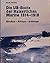 Die UB-Boote der kaiserlichen Marine 1914 - 1918. Einsätze - Erfolge - Schicksal
