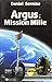Argus: Mission Mille