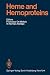 Heme and Hemoproteins by K.W. Bock