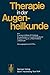 Therapie in der Augenheilkunde