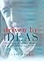 Driven By Ideas: The Story of Arthur Bishop: A Great Australian Inventor