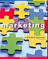Marketing: A Practical Approach