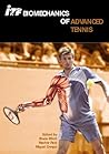 ITF Biomechanics of Advanced Tennis
