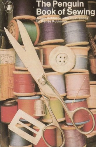 The Penguin Book of Sewing (Penguin handbooks)