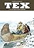 Tex Tome 11 : L'ultime frontière