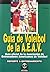 Guia de voleibol de la A.E.A.B. (Spanish Edition)