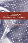 Intimacy, The Essence of True Love