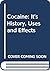 Cocaine: It's History, Uses and Effects