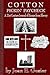 Cotton Pickin' Paycheck by Joan E. Gosier Cotton Pickin' Paycheck by Joan E. Gosier