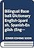 Bilingual Baseball Dictionary English-Spanish, Spanish-English (English and Spanish Edition)
