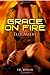 Grace On Fire